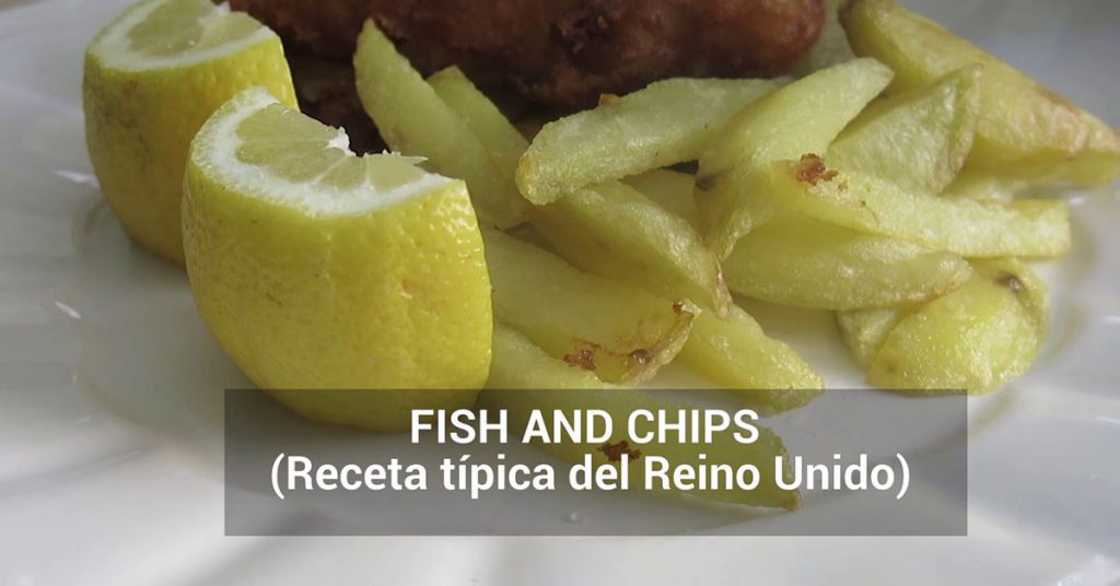 Sigue leyendo Receta Fisgona: Fish and Chips de Inglaterra