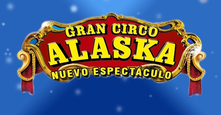 Gran Circo Alaska